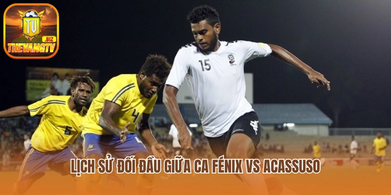 Lịch sử đối đầu giữa hai đội CA Fénix vs Acassuso