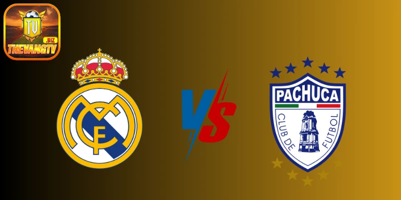 Real Madrid vs Pachuca